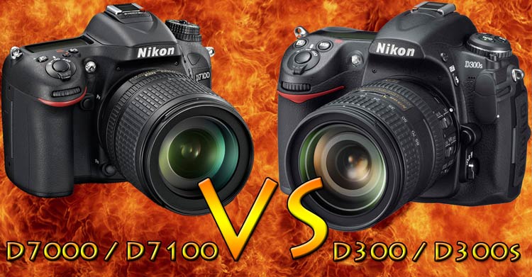 Nikon D300 vs. D7000 vs. D300s vs. D7100 nikon d7000 d7100, nikon d300 d300s, d7000 d300, d7100 d300s, d7000 d300s